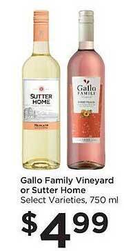 Food 4 Less Gallo family vineyard or sutter home offer