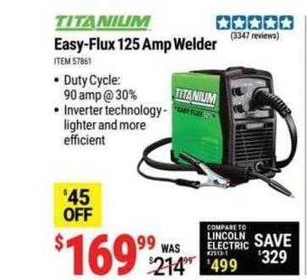 Harbor Freight Tools Titanium easy-flux 125 amp welder offer