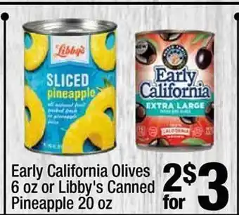 Super King Markets Early california olives or libby's canned pineapple offer