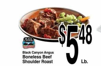 Super Saver Black canyon angus boneless beef shoulder roast offer