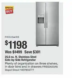 The Home Depot Frigidaire stainless steel side-by-side refrigerator offer