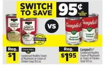 Dollar General Campbell's Condensed Healthy Cream Mushroom or Cream of Chicken Soup 10.5 oz. offer