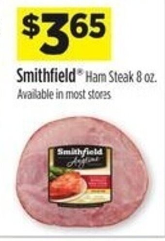 Dollar General Smithfield Ham Steak 8 oz. offer