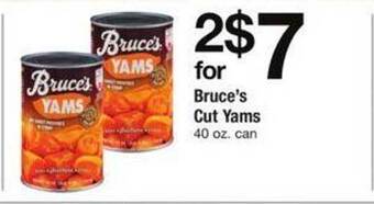 ACME Bruce's cut yams offer