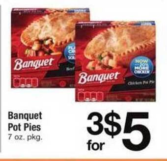ACME Banquet pot pies offer