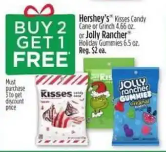 Dollar General Hershey's Kisses Candy Cane or Grinch 4.66 oz. or Jolly Rancher Holiday Gummies 6.5 oz. offer