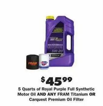 Advance Auto Parts Royal purple full synthetic motor oil and fram titanium or carquest premium oil filter offer