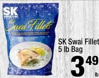 Super King Markets Sk swai fillet offer