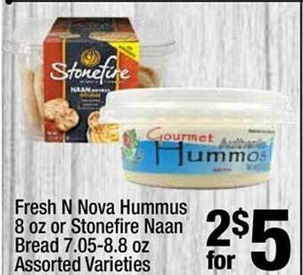Super King Markets Fresh n nova hummus or stonefire naan bread offer
