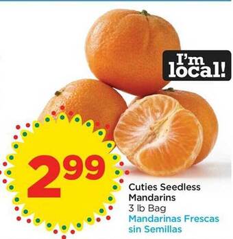 Food 4 Less Cuties seedless mandarins offer