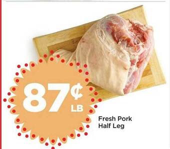 Foods Co Fresh pork half leg offer