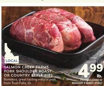 Albertsons Salmon creek farms pork shoulder roast or country style ribs offer