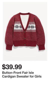 Old Navy Button-front fair isle cardigan sweater for girls offer