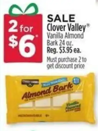 Dollar General Clover Valley Vanilla Almond Bark 24 oz. offer