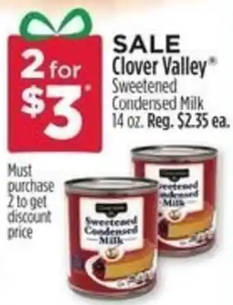 Dollar General Clover Valley Sweetened Condensed Milk 14 oz. offer