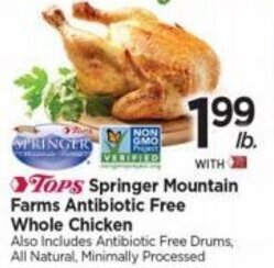 Tops Springer Mountain Farms Antibiotic Free Whole Chicken offer
