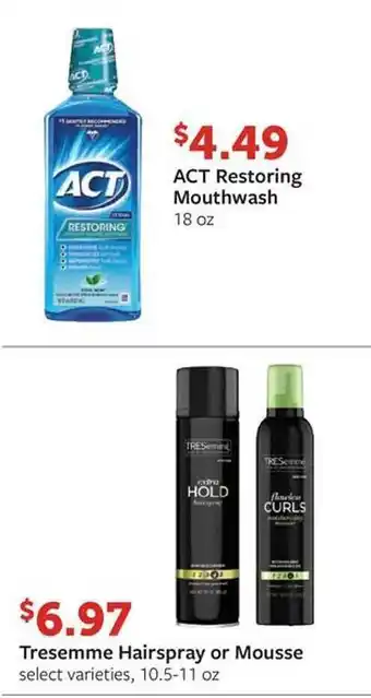 Fareway Act restoring mouthwash, tresemme hairspray or mousse offer