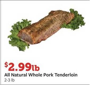 Fareway All natural whole pork tenderloin offer