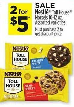 Dollar General Nestlé toll house morsels assorted varieties offer