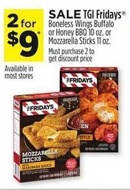Dollar General Tgi fridays boneless wings buffalo or honey bbq or mozzarella sticks offer