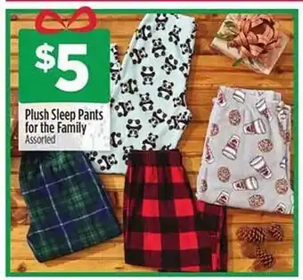 Dollar General Plush sleep pants for the family assorted offer