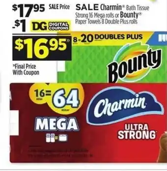 Dollar General Charmin bath tissue strong 16 mega rolls or bounty paper towels 8 double plus rolls offer