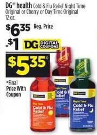 Dollar General Dg health cold & flu relief night time original or cherry or day time original offer