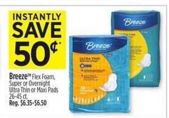 Dollar General Breeze flex foam super or overnight ultra thin or maxi pads 26-45 ct offer