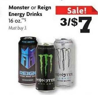 Family Dollar Monster or reign energy drinks offer