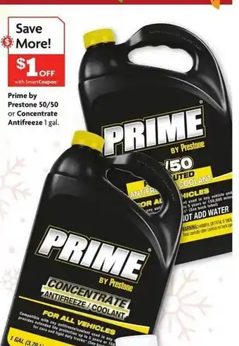 Family Dollar Prime by prestone 50-50 or concentrate antifreeze offer
