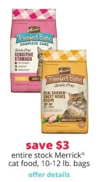 Pet Smart Entire Stock Merrick Cat Foods, 10-12 Lb. Bags offer