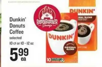 Schnucks Dunkin' Donuts Coffee offer