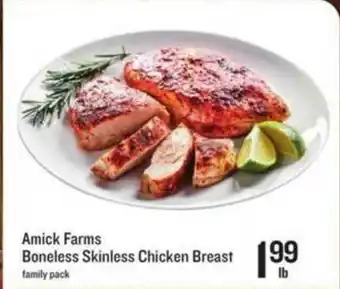 Schnucks Amick Farms Boneless Skinless Chicken Breast offer