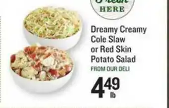 Schnucks Dreamy Creamy Cole Slaw Or Red Skin Potato Salad offer