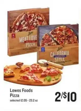 Schnucks Lowes Foods Pizza offer