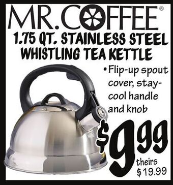 Ollie's Mr. coffee® 1.75 qt. stainless steel whistling tea kettle offer