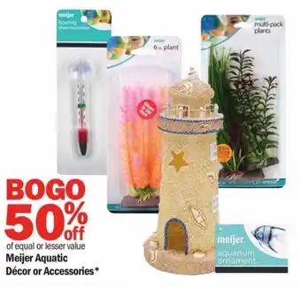 Meijer Meijer Aquatic Decor or Accessories offer