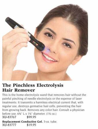 Hammacher Schlemmer The pinchless electrolysis hair remover offer