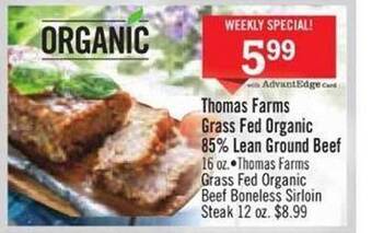 Price Chopper Thomas farms grass fed organic 85% lean ground beef offer