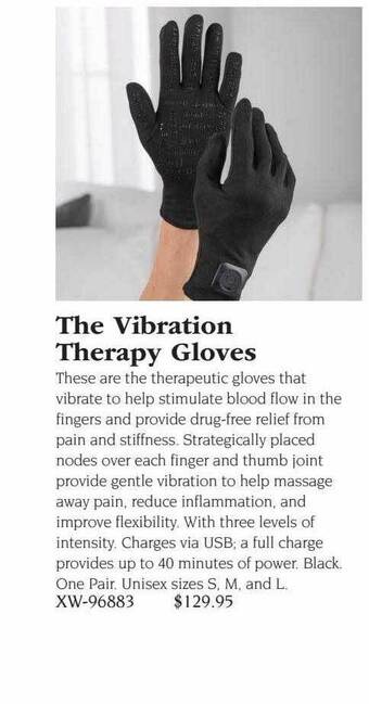 Hammacher Schlemmer The vibration therapy gloves offer