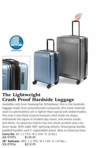 Hammacher Schlemmer The lightweight crush proof hardside luggage offer
