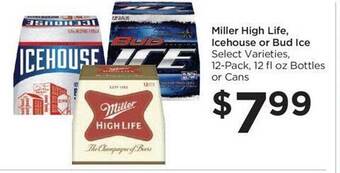Food 4 Less Miller high life, icehouse or bud ice offer