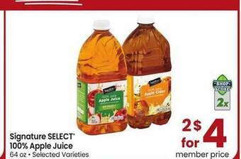 Safeway Signature select 100% apple juice offer