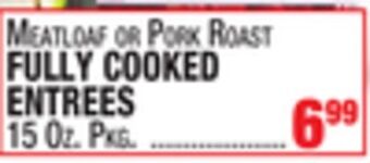 C Town Fully cooked entrees offer