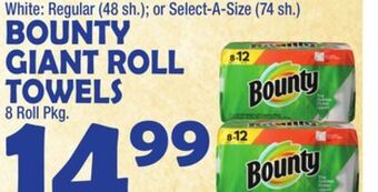 Bravo Supermarkets Bounty giant roll towels 8 roll pkg offer