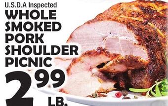 Bravo Supermarkets Whole smoked pork shoulder picnic offer
