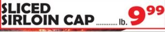 Bravo Supermarkets Sliced sirloin cap offer