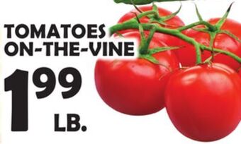 Bravo Supermarkets Tomatoes on-the-vine offer