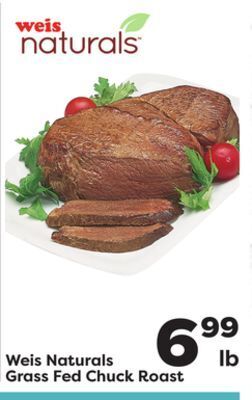 Weis Markets Weis naturals grass fed chuck roast offer