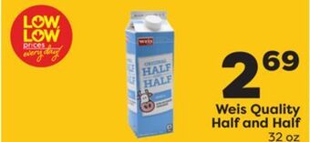 Weis Markets Weis quality half and half offer